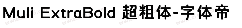 Muli ExtraBold 超粗体字体转换